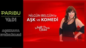 Nilgün Belgün ile Aşk ve Komedi