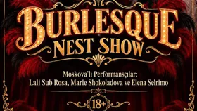 BURLESQUE Nest Show