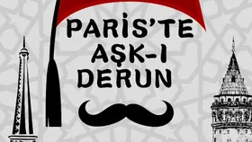 Paris’te Aşk-ı Derun