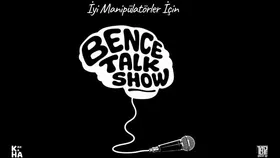 ‘Bence’ Talk Show