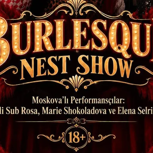 Burlesque Nest Show