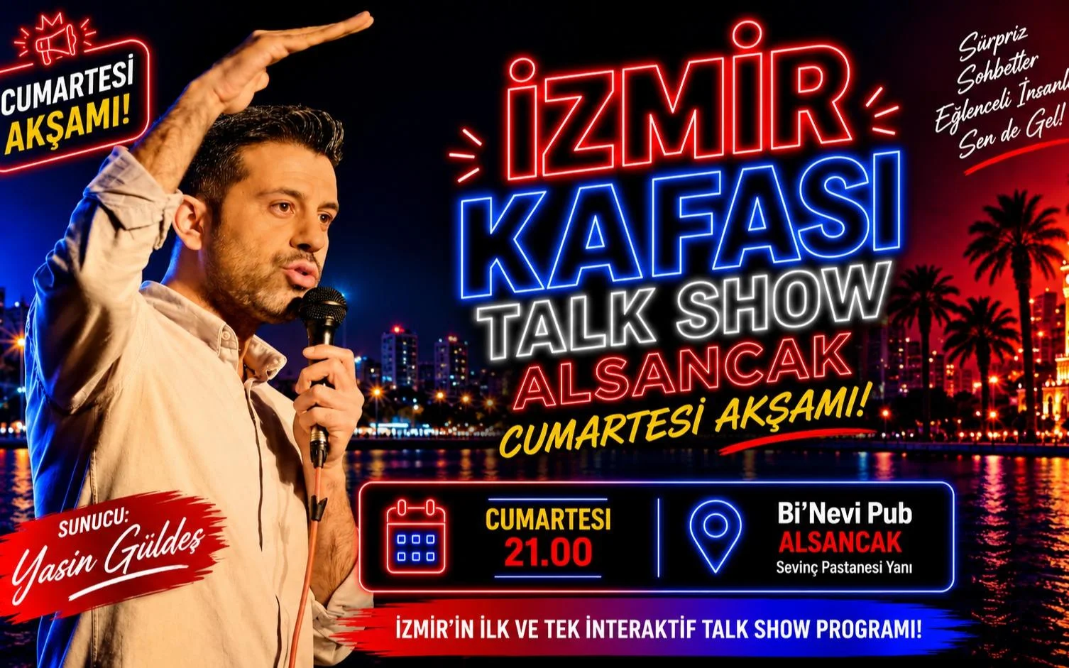 İzmir Kafası Talk Show Alsancak