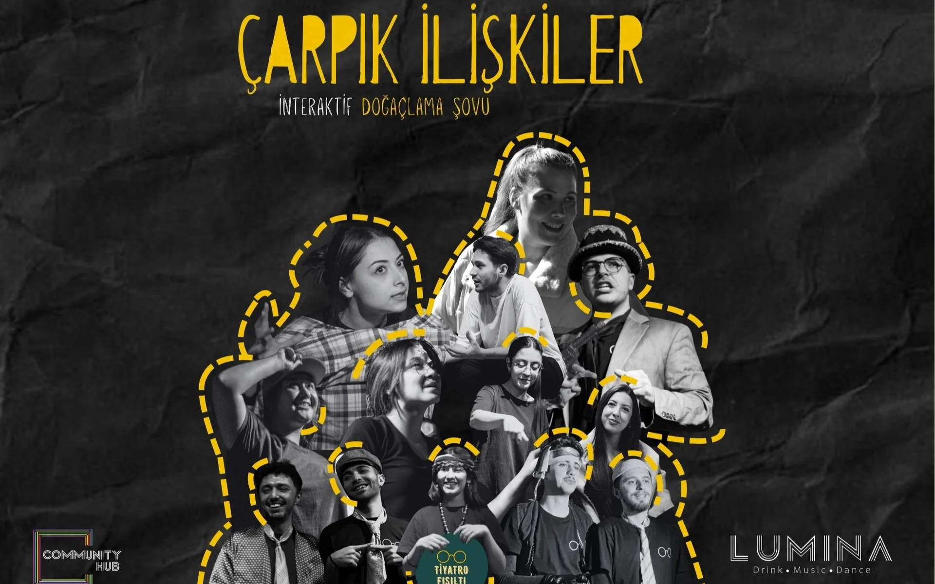 Çarpık İlişkiler İnteraktif Doğaçlama Şovu