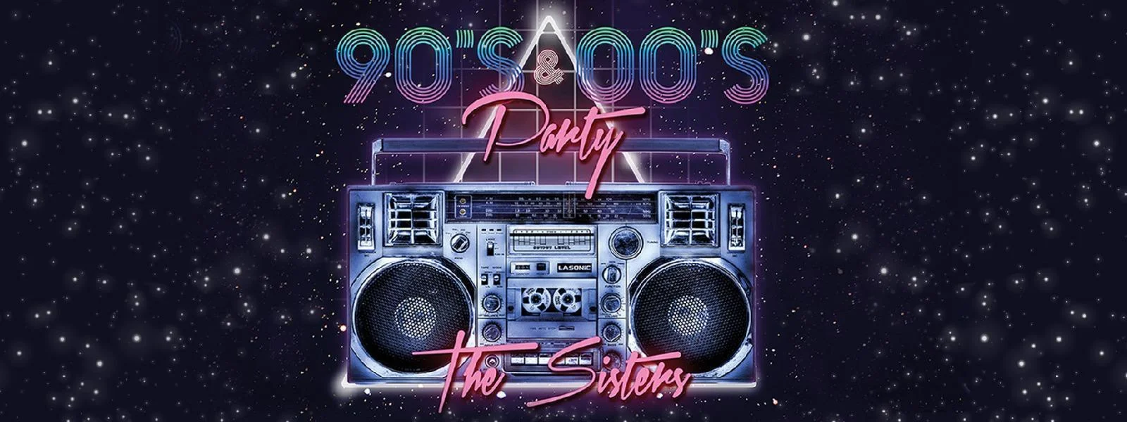 THE SISTERS 90’s 2000’s POP GECESİ